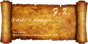 Fehér Kadosa névjegykártya
